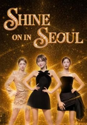 Shine on in Seoul